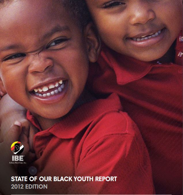 State of our Black Youth Report: 2012 Edition