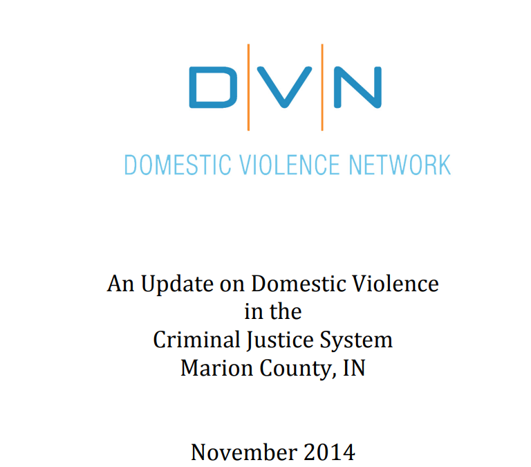 Domestic Violence in the Criminal Justice System: Marion County, IN