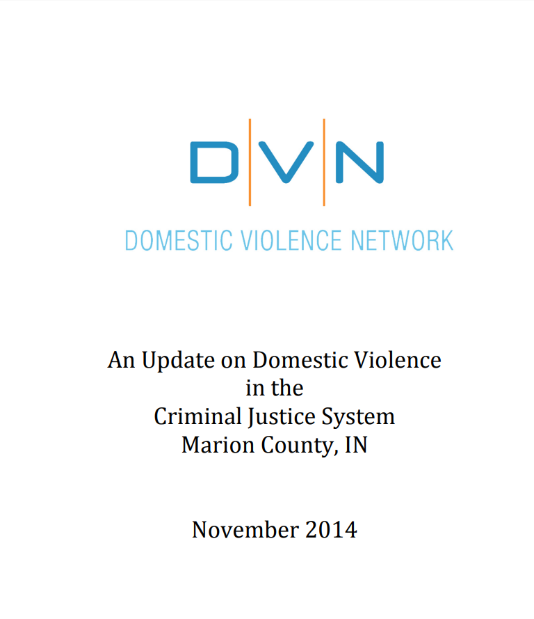 An Update on Domestic Violence in the Criminal Justice System: Marion County, IN