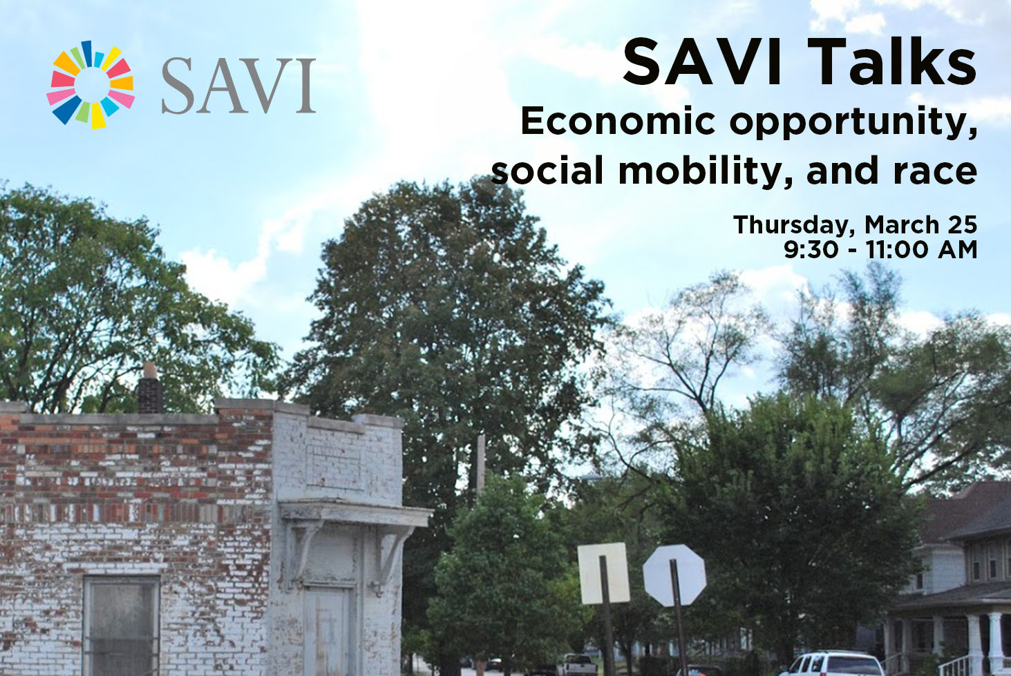 SAVI Talks: Economic Opportunity, Social Mobility, and Race