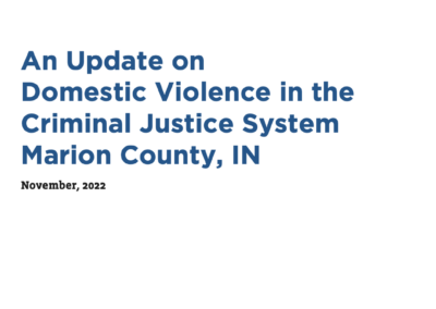 Domestic Violence in Marion County Criminal Justice System – 2022