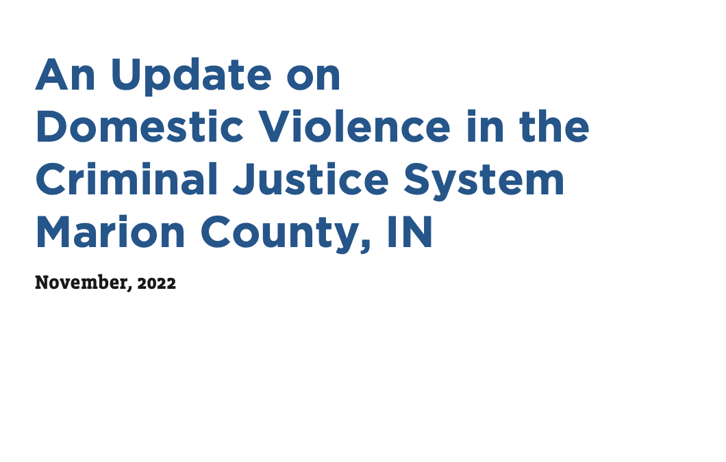 Domestic Violence in Marion County Criminal Justice System – 2022